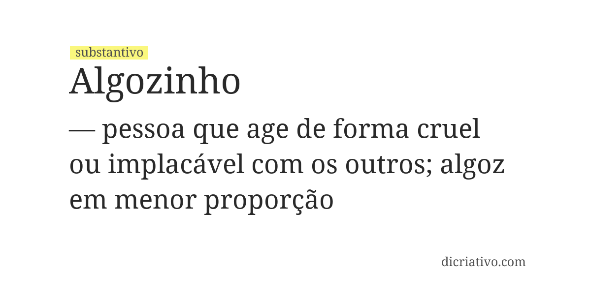 Significado de algozinho