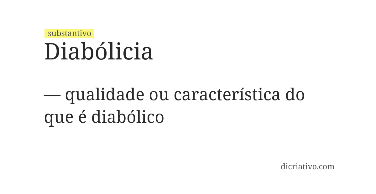 Significado de diabólicia