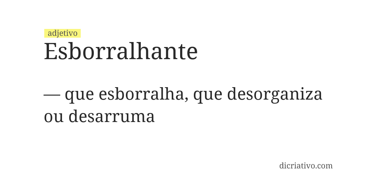 Significado de esborralhante