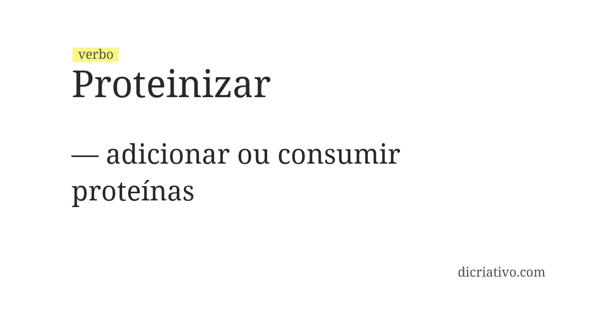 Significado de proteinizar