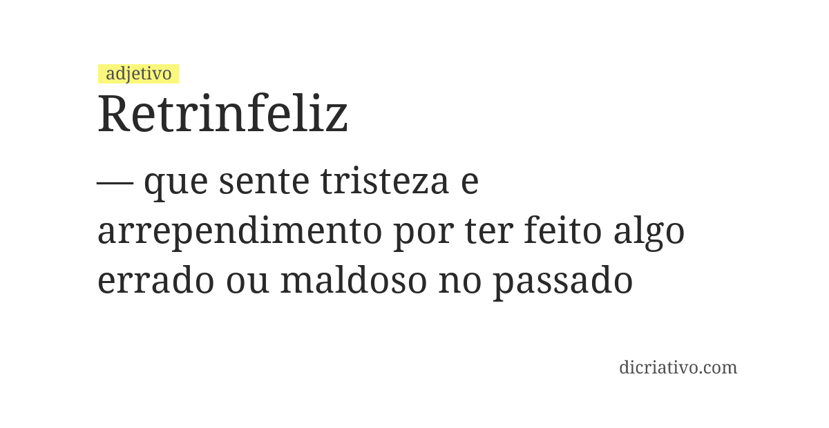 Significado de retrinfeliz
