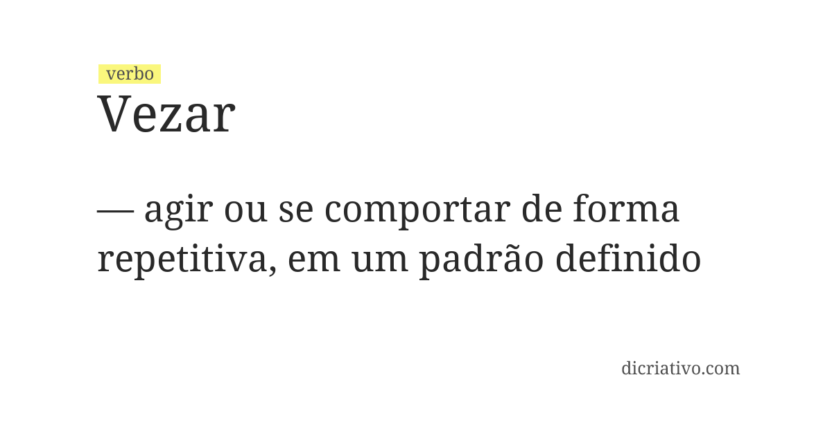 Significado de vezar