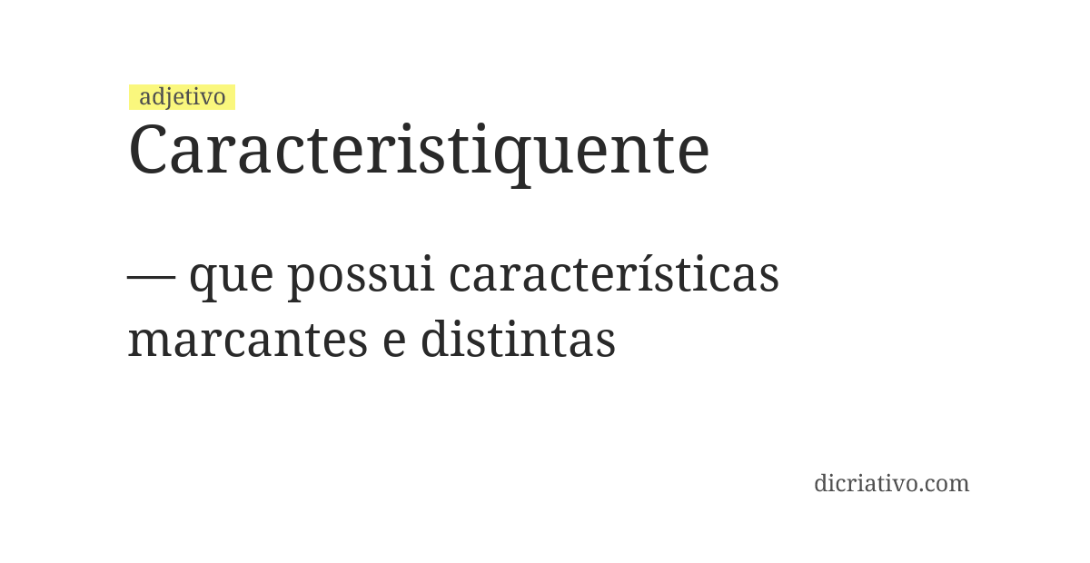 Significado de caracteristiquente
