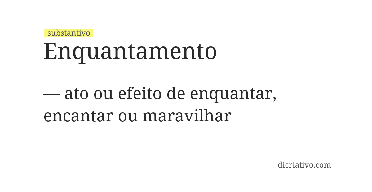 Significado de enquantamento