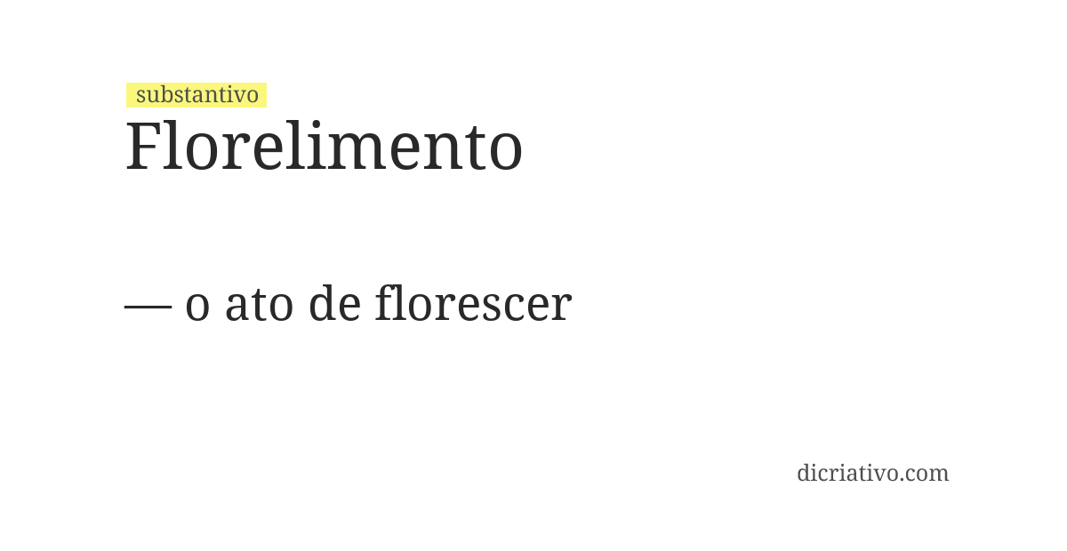 Significado de florelimento