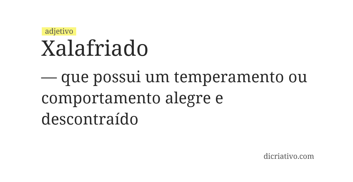Significado de xalafriado