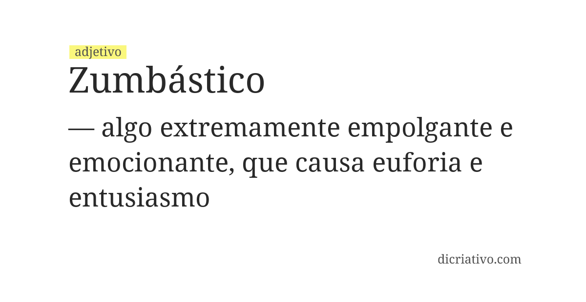 Significado de zumbástico