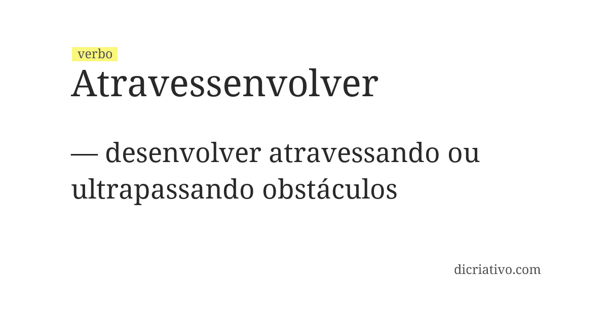 Significado de atravessenvolver