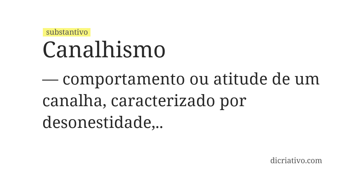 Significado de canalhismo