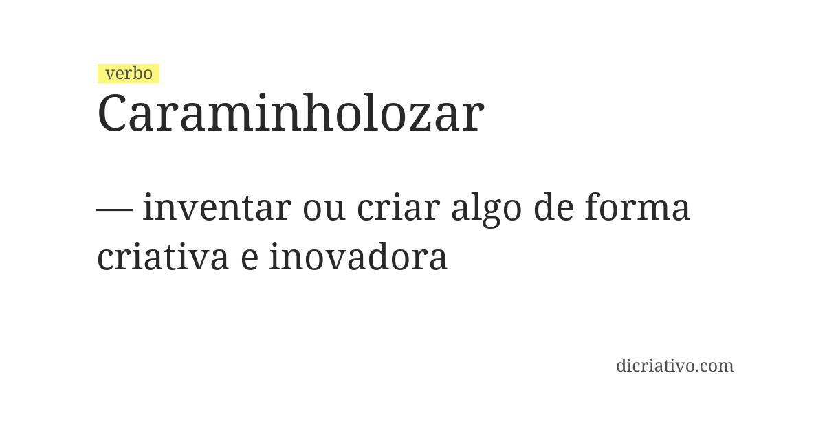 Significado de caraminholozar