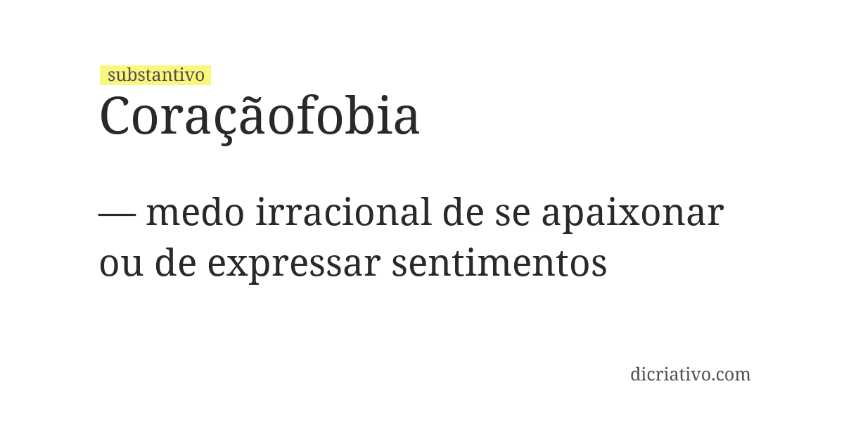Significado de coraçãofobia