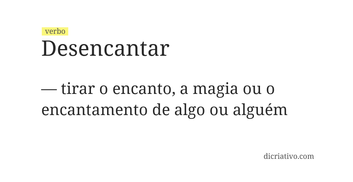 Significado de desencantar
