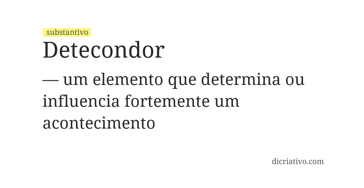 Significado de detecondor