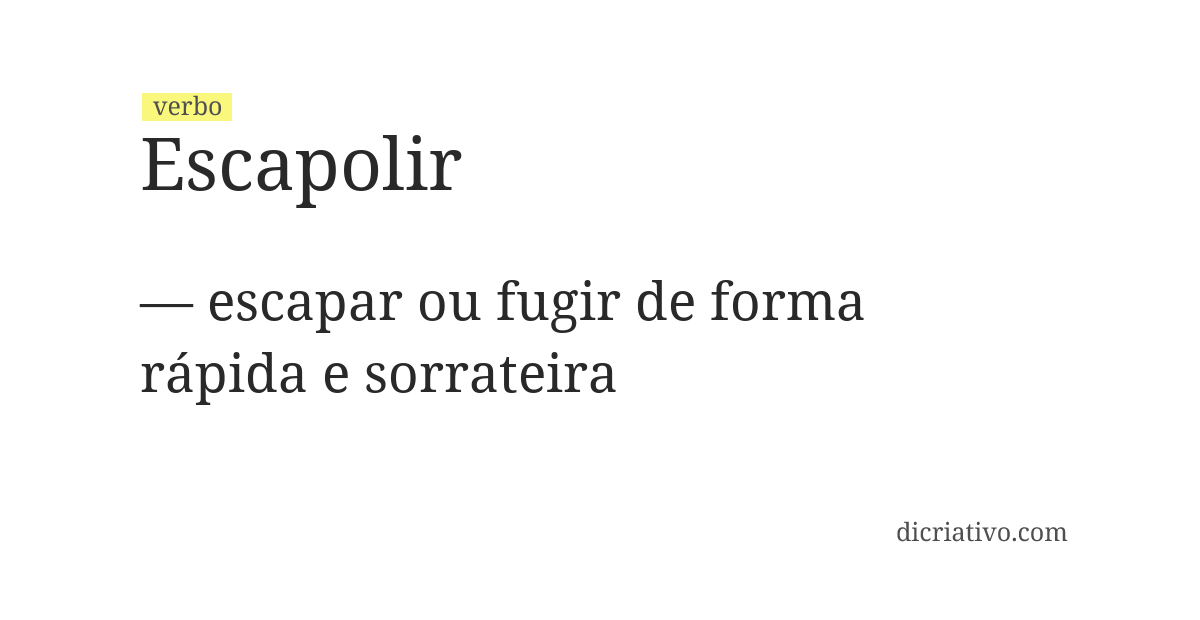 Significado de escapolir