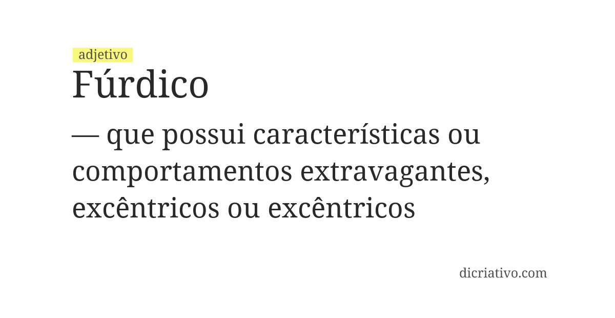 Significado de fúrdico