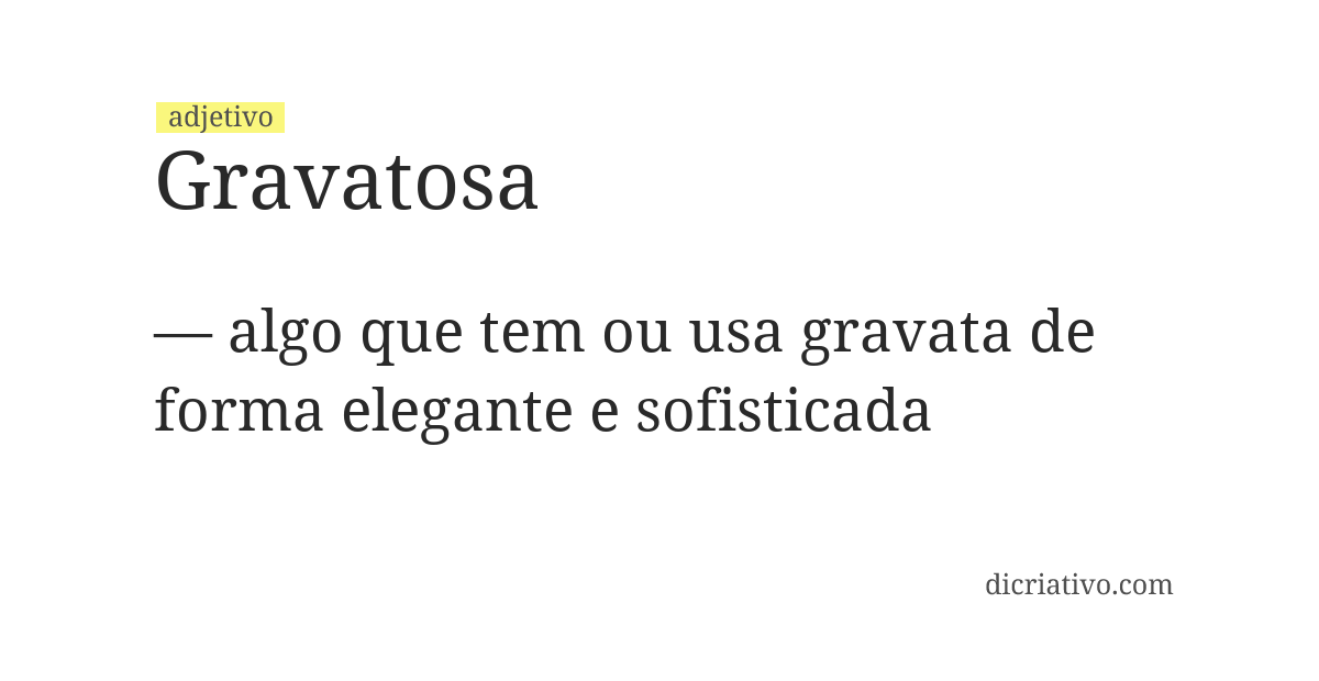 Significado de gravatosa