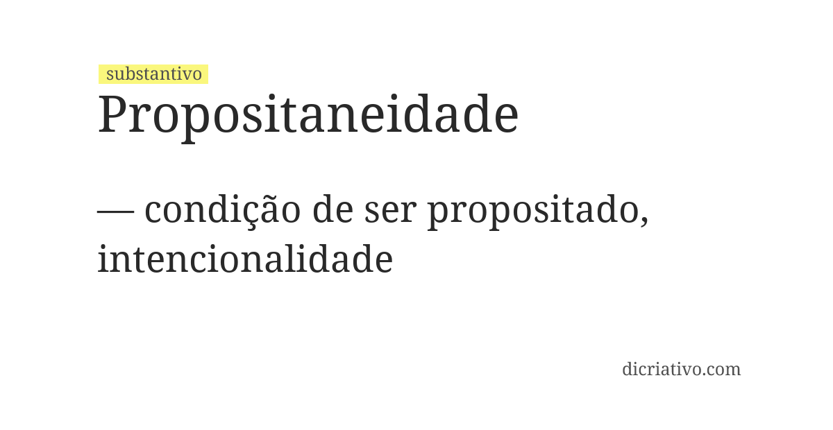Significado de propositaneidade