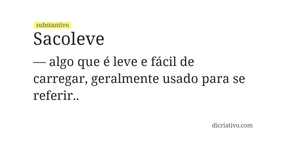 Significado de sacoleve