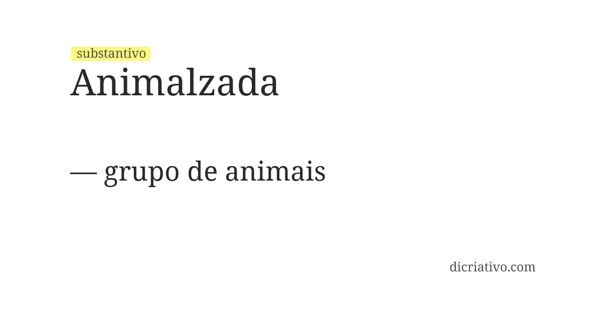 Significado de animalzada