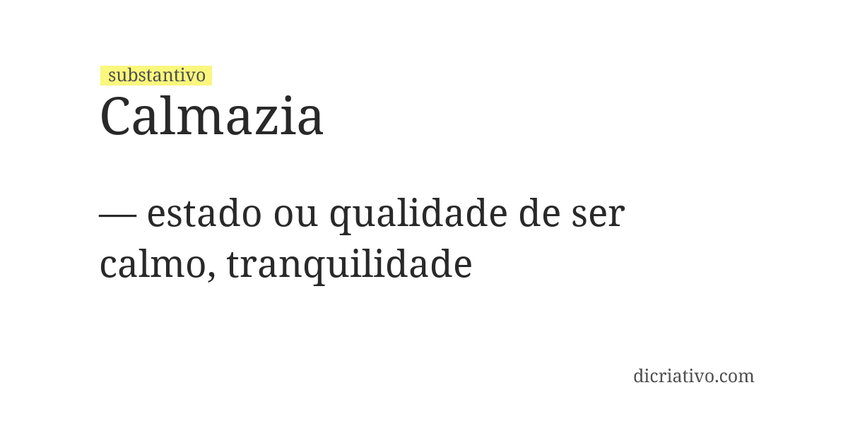 Significado de calmazia