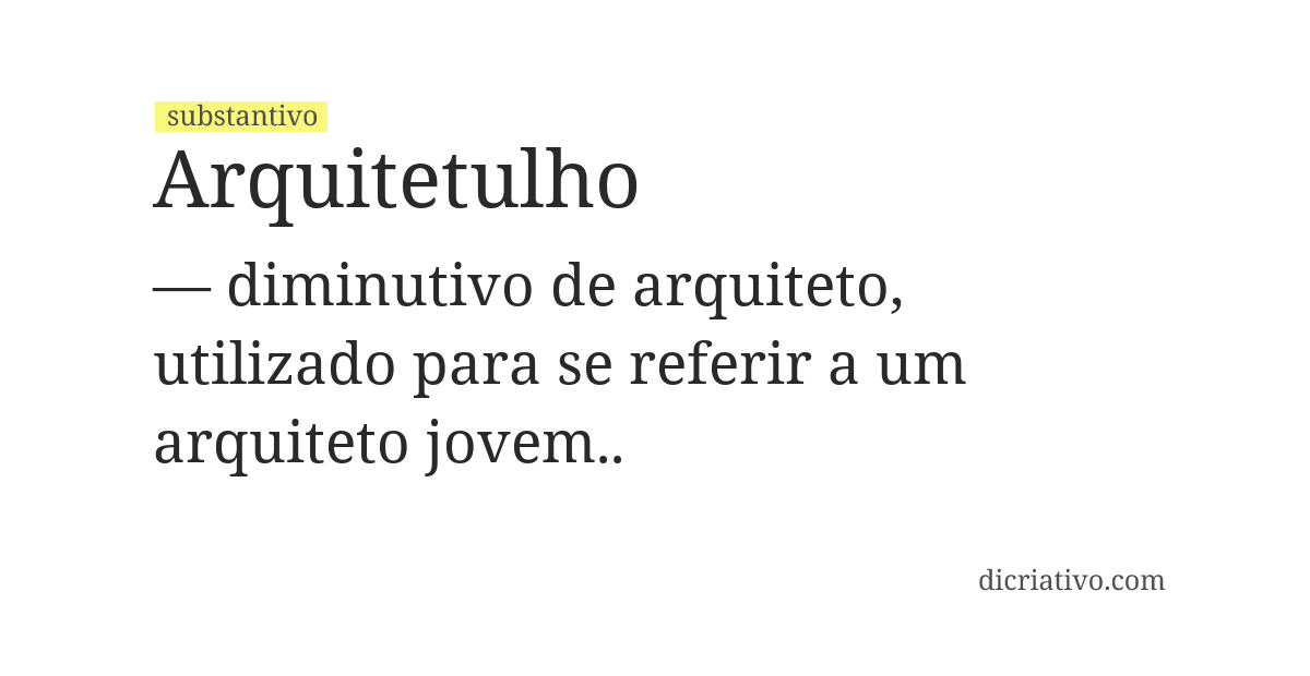 Significado de arquitetulho