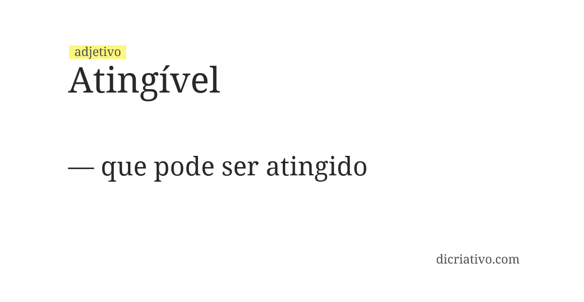 Significado de atingível