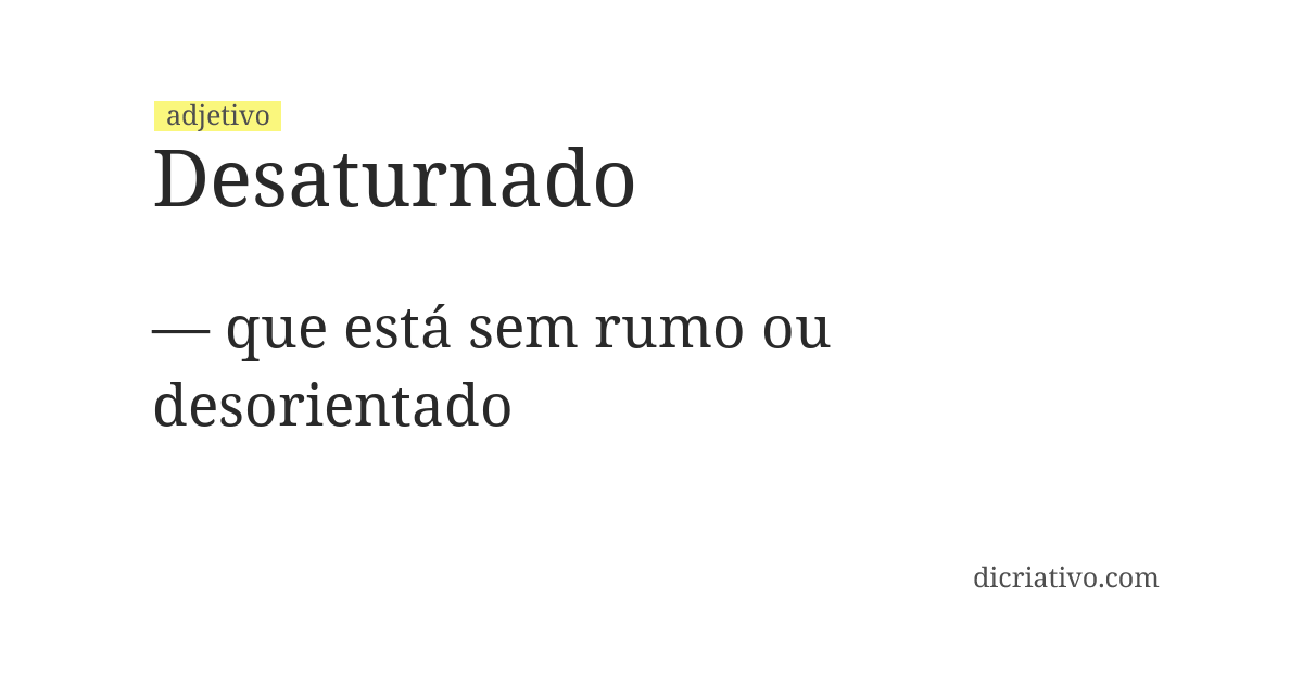 Significado de desaturnado