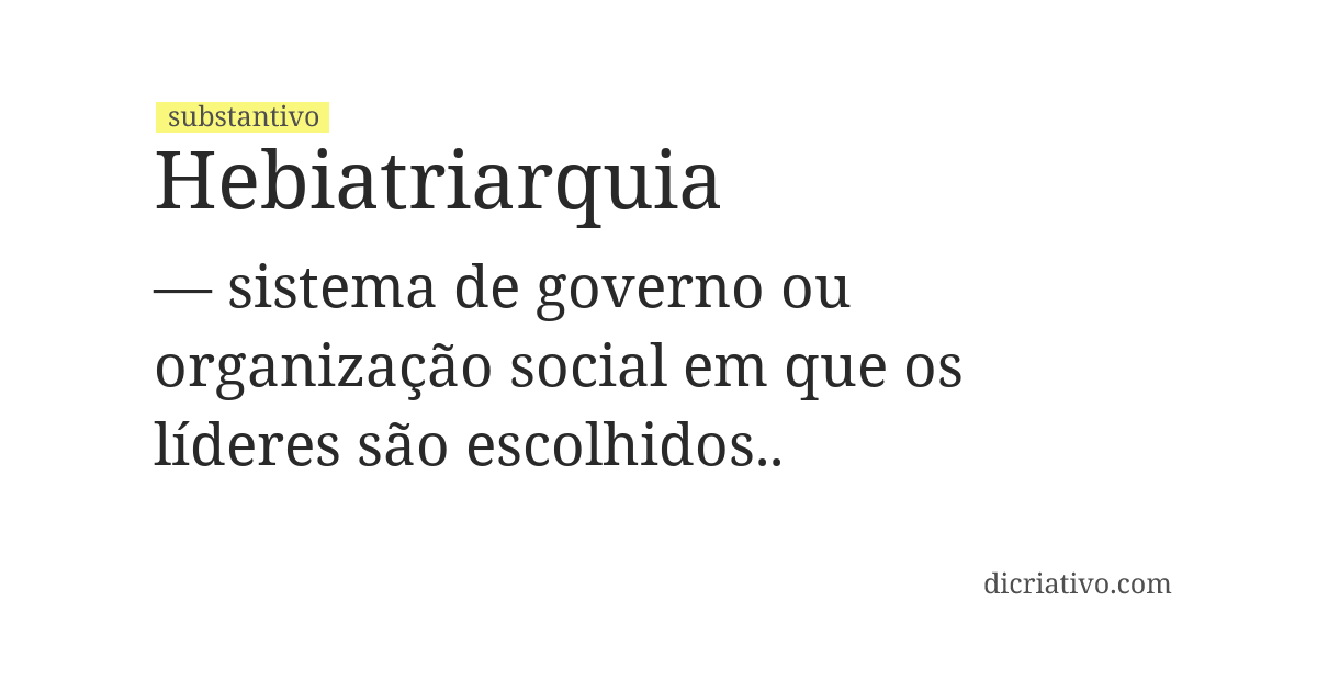 Significado de hebiatriarquia