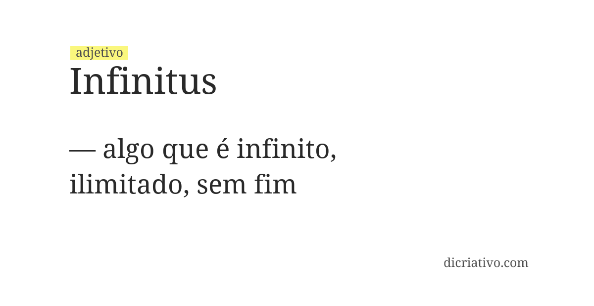 Significado de infinitus