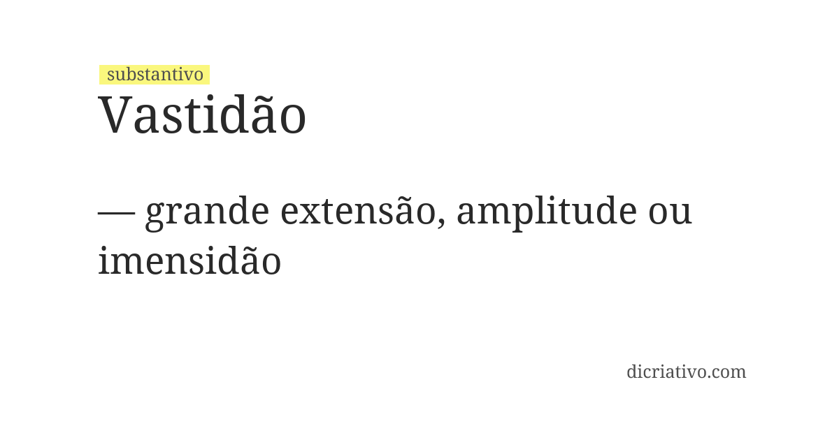 Significado de vastidão