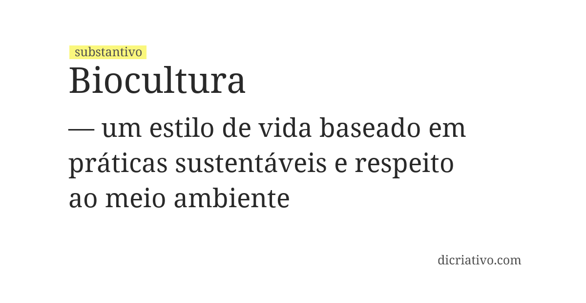 Significado de biocultura