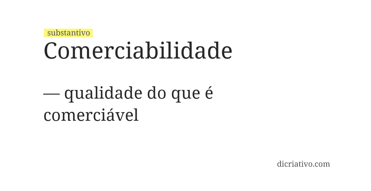 Significado de comerciabilidade