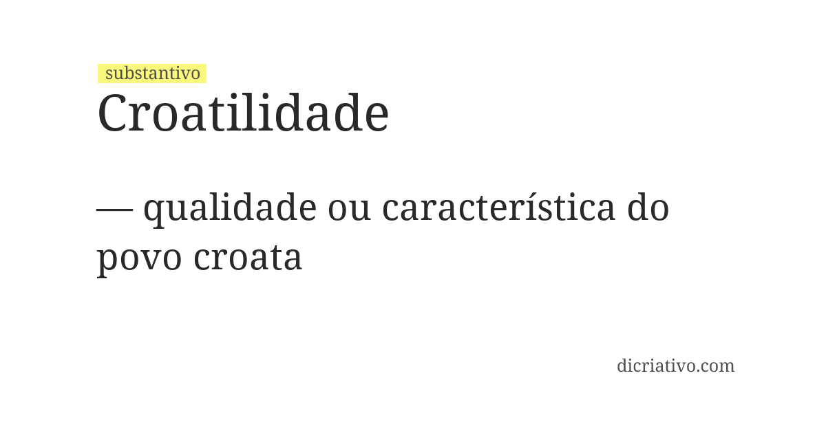 Significado de croatilidade