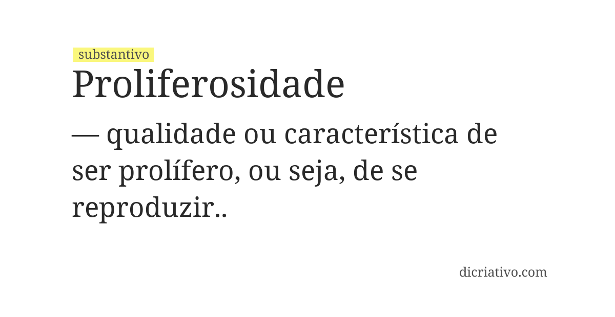 Significado de proliferosidade