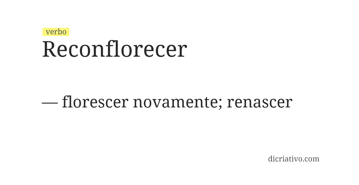 Significado de reconflorecer