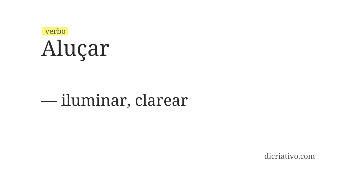 Significado de aluçar