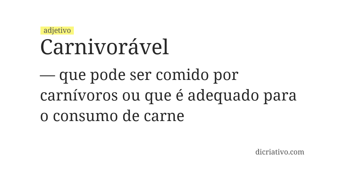 Significado de carnivorável
