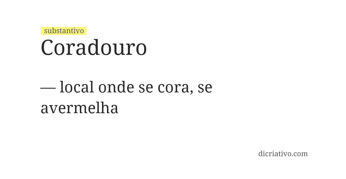 Significado de coradouro