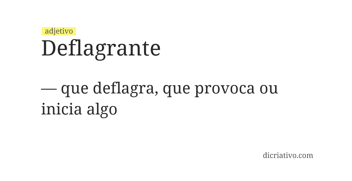Significado de deflagrante