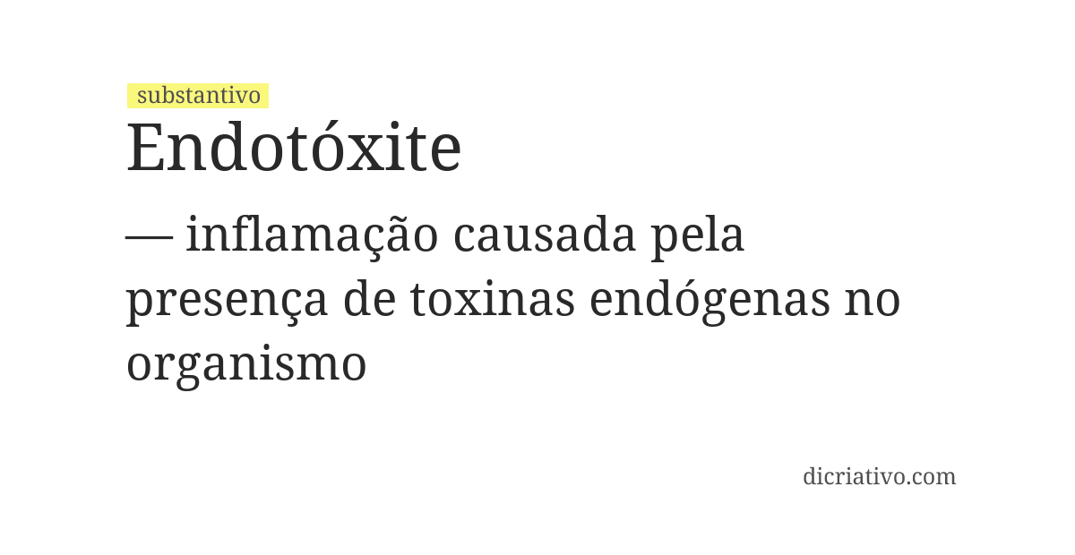 Significado de endotóxite