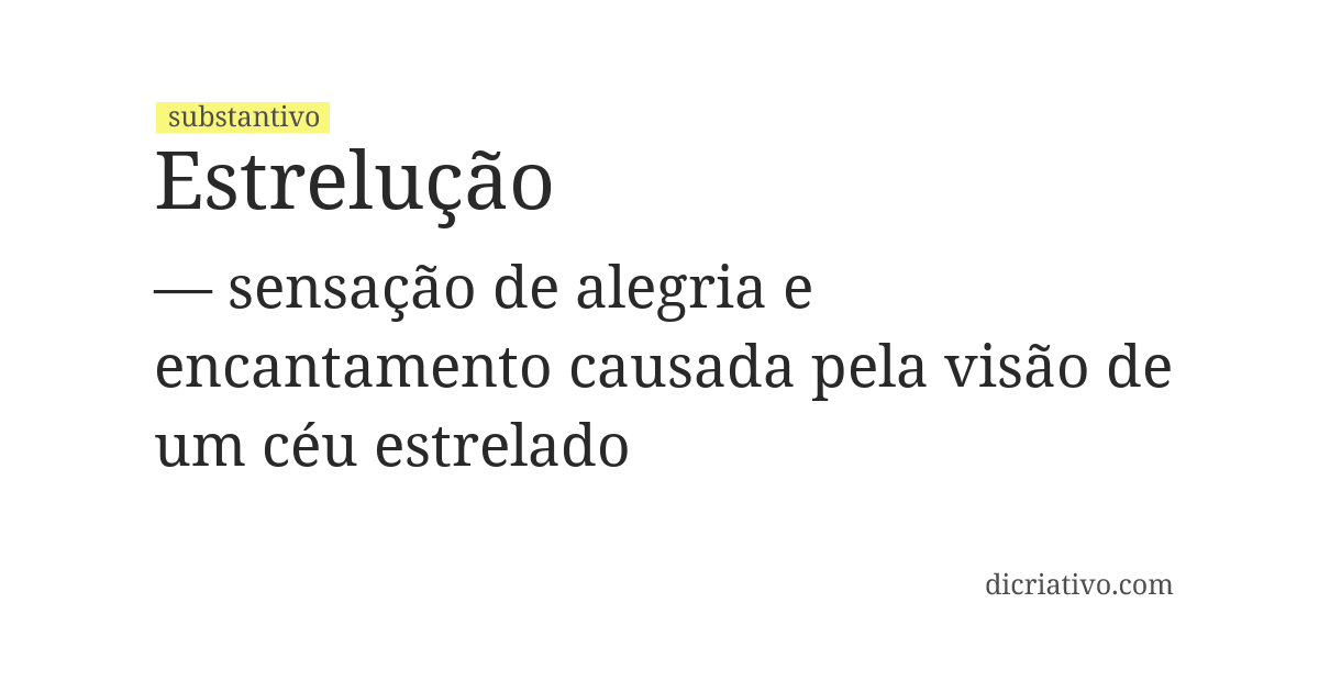 Significado de estrelução