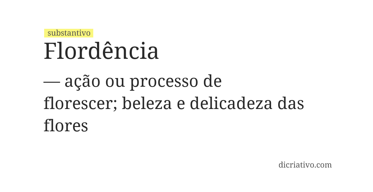 Significado de flordência