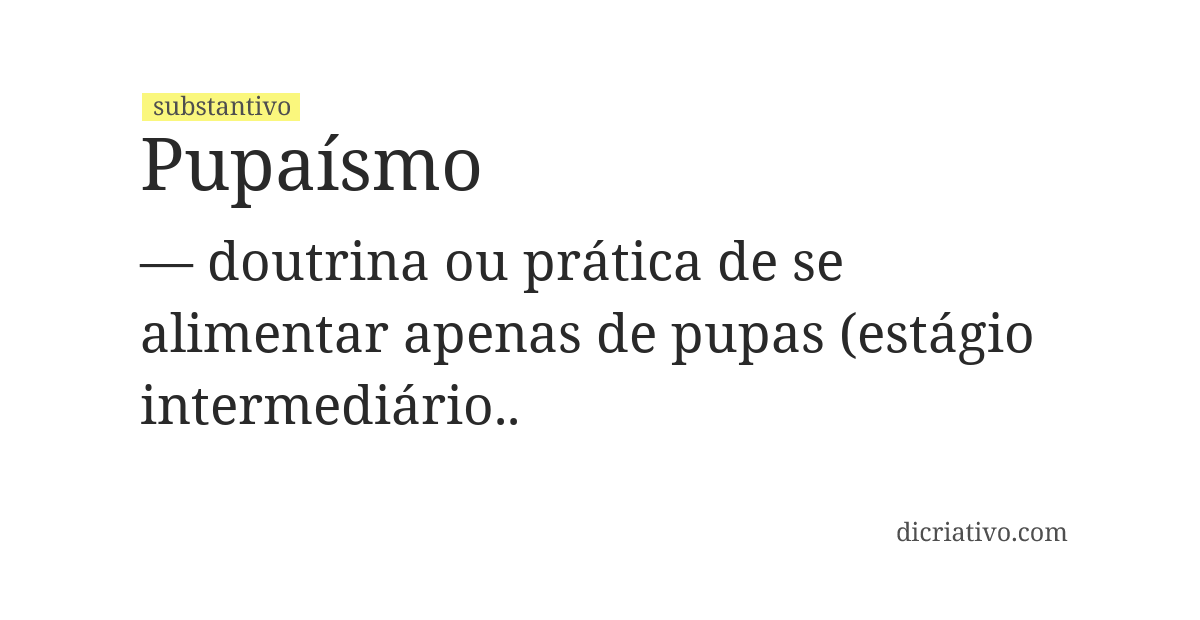 Significado de pupaísmo