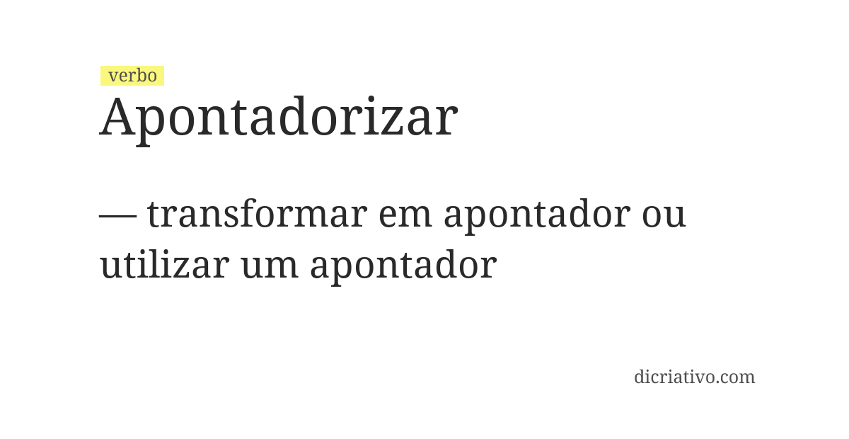 Significado de apontadorizar