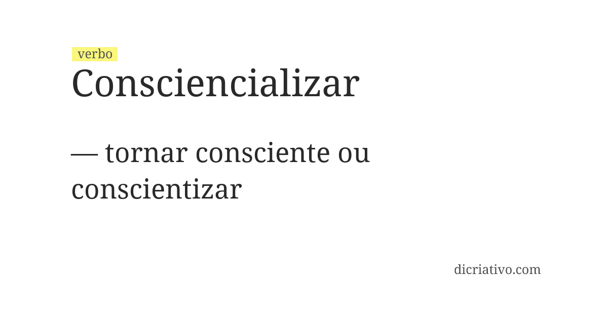Significado de consciencializar