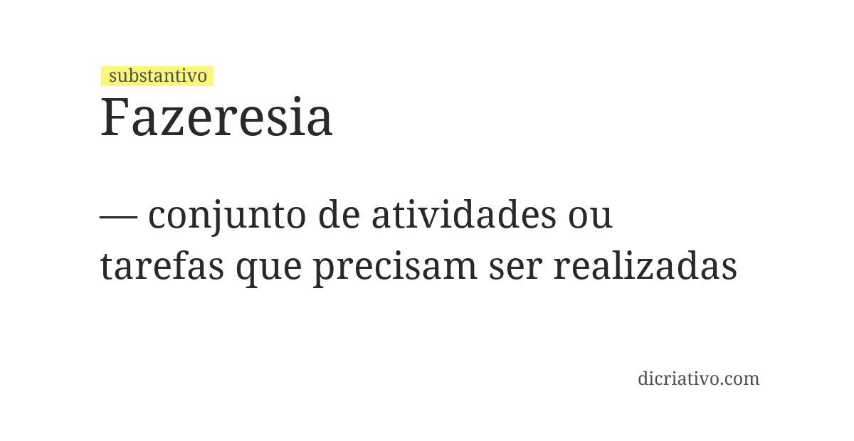 Significado de fazeresia