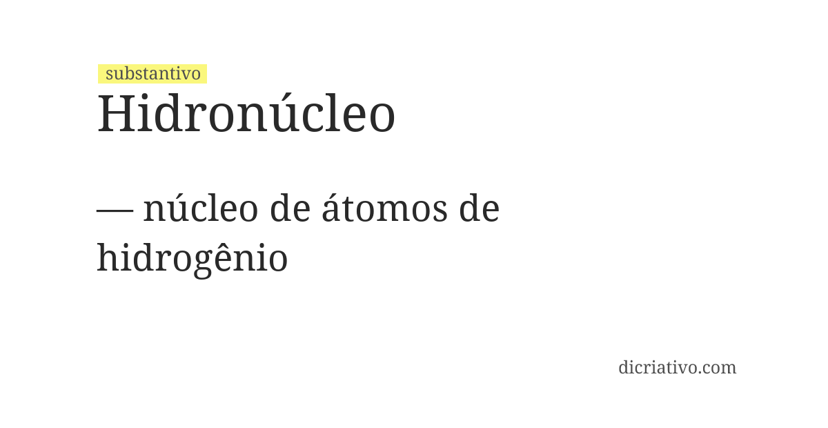 Significado de hidronúcleo