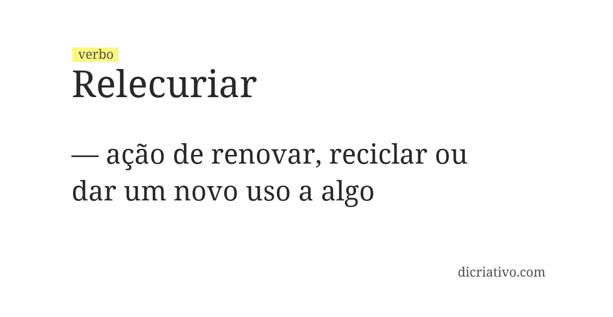 Significado de relecuriar