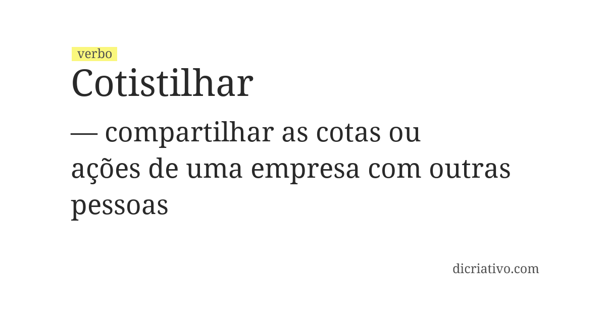 Significado de cotistilhar