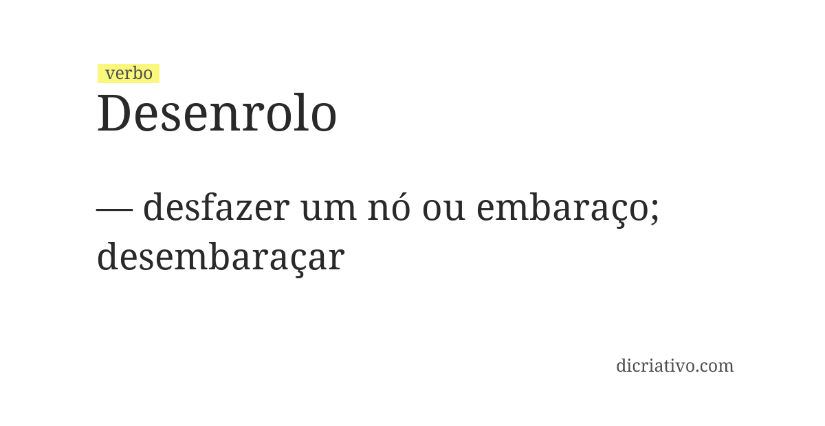 Significado de desenrolo